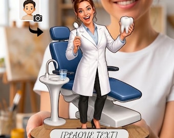 May include: A custom acrylic plaque featuring a cartoon dentist in a white coat holding a dental mirror and a tooth model, standing next to a blue dental chair and a sink. The base is wood-toned with a white label reading PLAQUE TEXT.