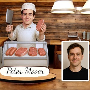 May include: A butcher in a white apron and hat holds a cleaver and a cut of meat. A display case shows sausages and steaks. The sign reads "Peter Mover". A portrait of a man in a black shirt is in the background.