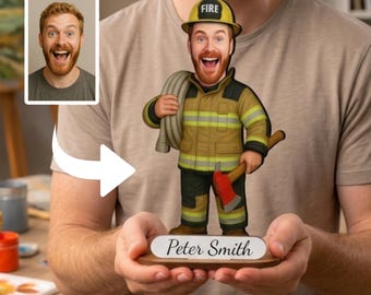Personalized Firefighter Wooden Figurine from Photo, Custom Fireman Caricature Gift.