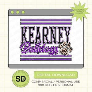 Pode incluir: Gráfico de download digital com "KEARNEY Bulldogs" em preto e roxo, com um design de pegada. O design é exibido em uma maquete de tela de computador. Inclui texto: "Personalizar cores e mascote" e "Download digital".