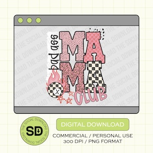 Bad Ass Mama Club PNG, Trendy Sublimation Design, Retro Grunge Mom Shirt PNG, Checkered Mama Digital Download, DTF (MAMA1002)