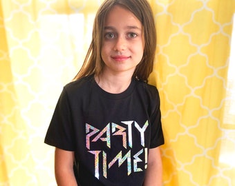 Party Time Shirt, Party Time Phish, Holographic Rainbow Sparkle Foil, Party Shirt, Birthday Shirt, Birthday Party Shirt, Phish Party Shirt