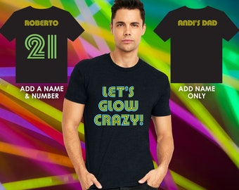 Camiseta luminosa para hombre, camiseta luminosa para hombre, camisetas luminosas familiares, Let's Glow Crazy, camiseta luminosa para fiesta, camiseta con luz negra, fiesta luminosa, camiseta luminosa