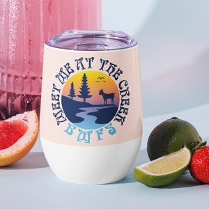 BMFS Wine Tumbler: Meet Me at the Creek, Billy Strings Gift