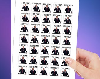 I Did That Trump Sticker Pack – Political Meme Humor Decals - 100 stickers
