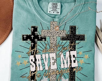 Jesus He Didn’t Just Save Me He Changed Me Png, Christian women Png, Preppy Everyday Jesus Floral png, Bible verse png, Jesus png, Leopard