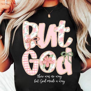 Vintage But God Png, Spirit Religious Png Design, Floral Jesus Png, Bible Design, Jesus Christian Png, Bible Verse Png Shirt Design Download