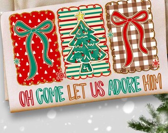 Coquette Oh Come Let Us Adore Him Png, Merry and Bright Png, Preppy Christmas Tree png, Distressed Christmas Shirt PNG, Girly, Brushstroke
