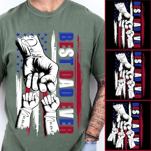 Personalized Dad Raised Fist Bump Png, Best Dad Ever American Flag Png, Custom Fathers Day Shirt With Kids Names, Fathers Day Gift