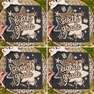 May include: A black fabric square featuring a layered star design with leopard, polka dot, and checkered patterns. The text reads fifth, sixth, seventh, or eighth grade in glittery gold script, accented by a calculator, apple, and bow icons.