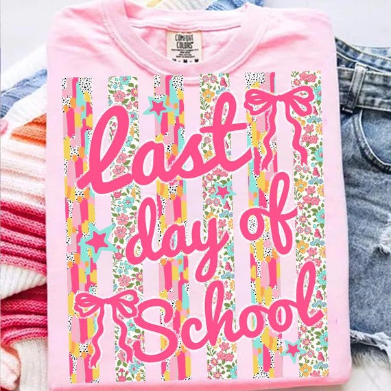 Striped Floral Last Day Of School Png, Class Dismissed Png Sublimation Design, Teacher Summer Shirt Design, School Out Png, Brushstroke