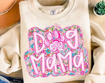 Dog Mama Png, Preppy Dog Mom Flower Png, Mama Png, Mom Life Png, Dog Coquette Png, Dog Mama Shirt Png, Dog Gifts, Gift for mother, Glitter