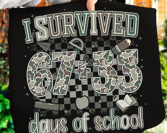 Camo 100 Days Of School PNG, 100th Day of School Png, Funny 6 7 School Png, I Survived 100 Days of School Png, School Boy Png
