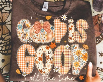 GOD is Good all the time Png, Preppy Floral Fall Pumpkin Lace png, Christian Fall png, Ditsy Floral Fall Autumn png, Pumpkin Spice Png