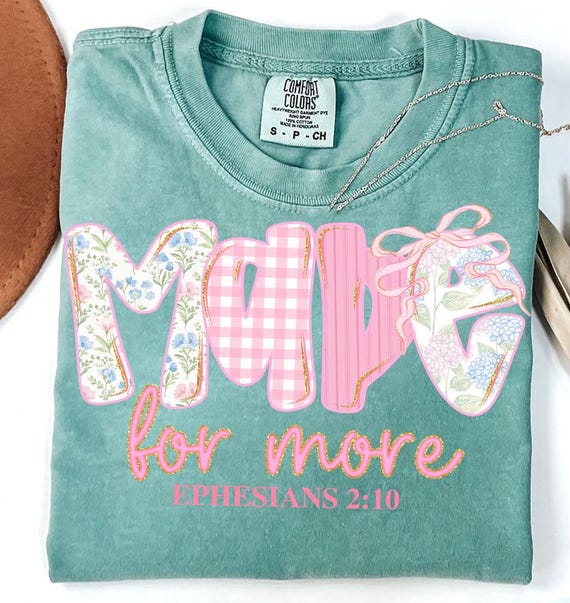 Made for More PNG, Ephesians 2:10 Bible Verse PNG, Preppy Floral Christian, Religious Sublimation File,Jesus Quote, Motivational Scripture