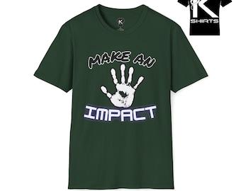 Make an Impact Kshirt