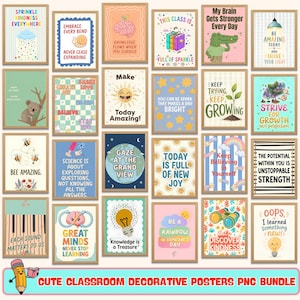 May include: A collection of twenty-four rectangular classroom posters featuring colorful illustrations and motivational text, including phrases like Sprinkle Kindness Everywhere, Bee Amazing, and Great Minds Never Stop Learning, arranged in a grid.