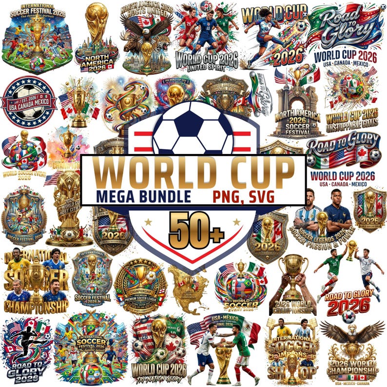 May include: A digital collection of over 50 soccer-themed graphic designs featuring the World Cup 2026, including illustrations of gold trophies, soccer balls, national flags, and players, with text reading World Cup Mega Bundle PNG, SVG.
