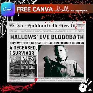 以下が含まれることがあります： 「HALLOWS' EVE BLOODBATH」の見出しが付いたヴィンテージスタイルの新聞デザイン。ナイフを持っている人の白黒写真と「4 DECEASED, 1 SURVIVOR」のテキストが特徴です。新聞は「The Haddonfield Herald」と表示されています。