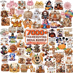 May include: A digital collection of 7000+ Thanksgiving and autumn-themed graphic designs featuring pumpkins, turkeys, ghosts, cartoon characters, floral patterns, and seasonal text like Pumpkin Spice Witch and Sweater Weather.