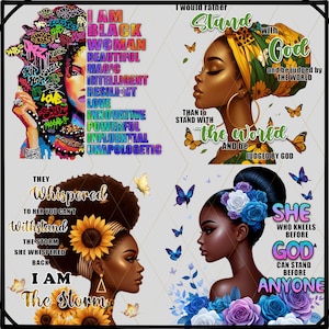 May include: Four digital art prints featuring black women with inspirational quotes. The first print features a woman with colourful hair and the words "I am Black Woman Beautiful Magic Intelligent Resilient Love Innovative Powerful Influential Unapologetic". The second print features a woman with a yellow turban and the words "I would rather stand with God and be judged by the world and be judged by God". The third print features a woman with sunflowers in her hair and the words "They whispered to her you can't withstand the storm she whispered back I am the storm". The fourth print features a woman with flowers in her hair and the words "She who kneels before God can stand before anyone".