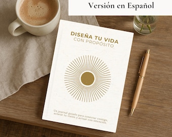 Diseña tu Vida con Propósito | Diario Guiado de Autoconocimiento y Dirección