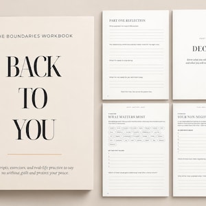 May include: A beige workbook titled THE BOUNDARIES WORKBOOK BACK TO YOU with black serif text. The cover includes the subtitle Scripts, exercises, and real-life practice to say no without guilt and protect your peace. Four interior pages are shown.