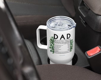 Dad nutrition / fathers day Travel mug with a handle