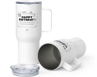 Happy Birthday Travel mug with a handle