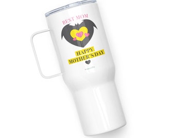 Best Mom / Mothers Day Travel mug with a handle