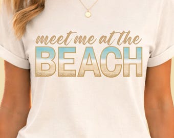 Meet Me at the Beach Beach Coverup Shirt Cute Beach Tee Oceancore Coconut Girl Clothes Coastal Aesthetic Plus Size Summer Beach Girls Trip