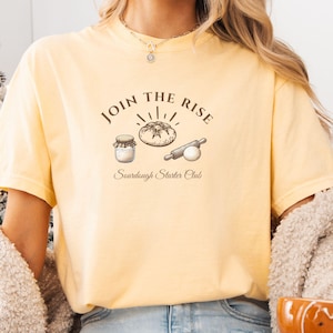 Sourdough Starter T-Shirt - Funny Bread Tee - Vintage Baker T-Shirt - Wake and Bake - Sourdough Mama Tee - Bread Maker Tshirt - Baker Gift