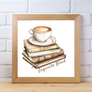 Exquisite Blend - Coffee and Book Lover’s Delight 5x5 Art Print features a perfect harmony between books and love for coffee!