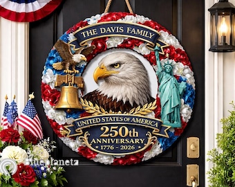 Accroche-porte patriotique 3D personnalisé, signe aigle 250e anniversaire des États-Unis, décor États-Unis 1776-2026, nom de famille personnalisé décoration de porte du 4 juillet