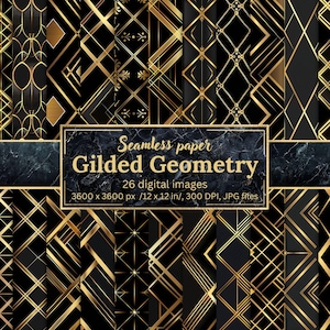 Gilded Geometry Seamless Patterns - Gold and Black Geometric Digital Paper, Art Deco Style, 26 Luxury Backgrounds, Branding, Invites, Design