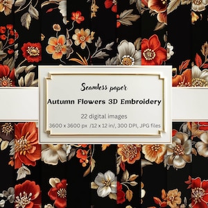 Autumn Flowers 3D Embroidery Digital Paper,  Elegant Fall-Inspired Design, Floral 3D Embroidery for Crafts, Scrapbooking, Invitations, Décor