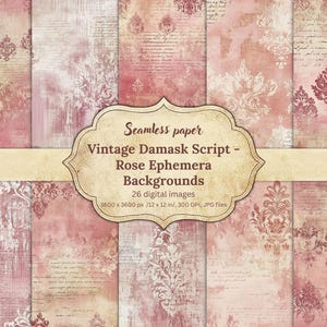 Vintage Damask Script Digital Paper Bundle, Rose Ephemera Backgrounds, Seamless Distressed Textures, Shabby Chic, Scrapbooking, Journaling