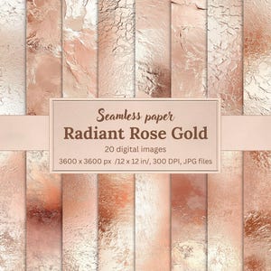 Radiant Rose Gold Digital Paper Pack – 20 Seamless Metallic Textures, Shiny Backgrounds, Copper, Scrapbooking, Invitations, Branding, Design