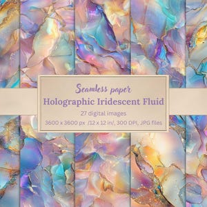 Holographic Iridescent Fluid Art Digital Paper Bundle – 27 Seamless Glitter Textures, Pastel Sparkle Backgrounds, Scrapbooking, Invitations
