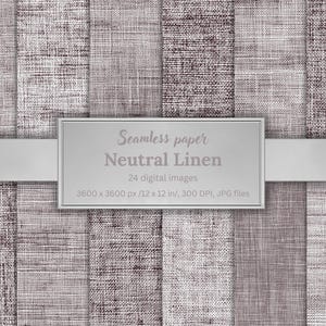 Peut inclure: Une collection de 24 images de papier numérique sans couture présentant des textures de lin neutres dans diverses nuances de gris et de brun. Une étiquette rectangulaire centrale affiche le texte : Seamless paper Neutral Linen, 24 digital images, 3600 x 3600 px / 12 x 12 in, 300 DPI, JPG files.