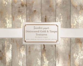 Distressed Gold and Taupe Textures, Seamless Metallic Backgrounds, Luxury Neutral Digital Papers for Invitations, Branding & Scrapbooking