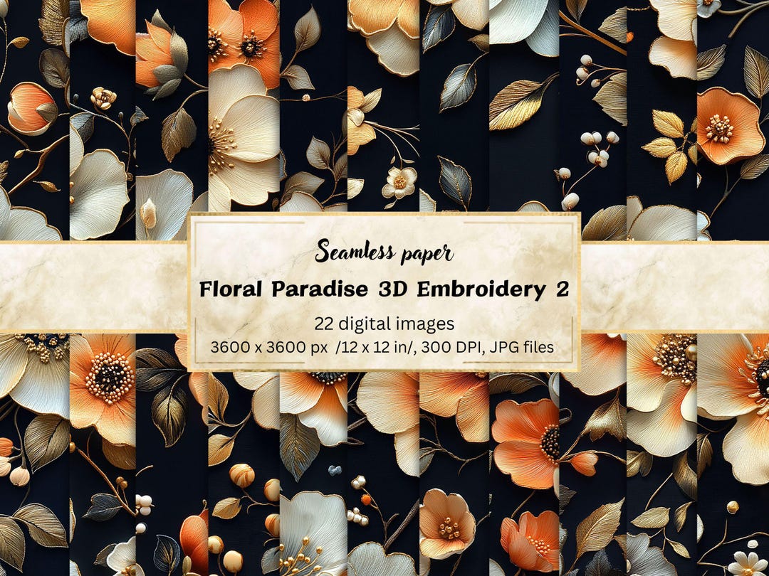 3D Embroidered Floral Seamless Digital Papers, Boho Floral Backgrounds ...
