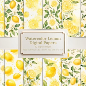 May include: A collection of watercolor digital papers featuring lemons, lemon slices, and foliage. The papers have a yellow and white color scheme with a watercolor effect. The text on the image reads "Watercolor Lemon Digital Papers" with details about the image size and resolution.