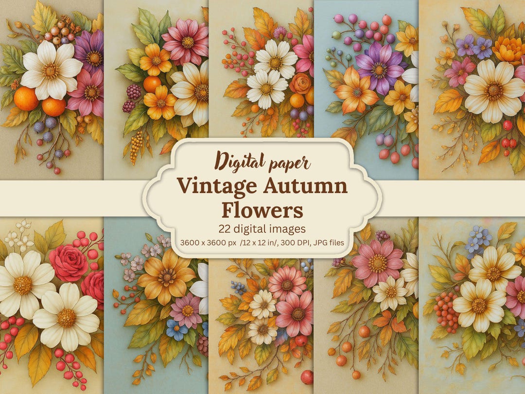 Vintage Autumn Floral Digital Paper Bundle, 22 Fall Flower Backgrounds ...