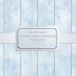 May include: A digital art image featuring a light blue, painterly texture background. The image includes a white rectangular frame with the text "Seamless paper Powder Blue Painterly Textures" and details about the digital images.