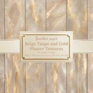 Beige Taupe and Gold Plaster Textures, Seamless Neutral Digital Paper Pack, Abstract Painterly Backgrounds