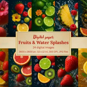 Fruits & Water Splashes Digital Paper Bundle – 24 Vibrant Fruit Backgrounds, Scrapbooking, Invitations, Lime, Strawberry, Peach, Pineapple