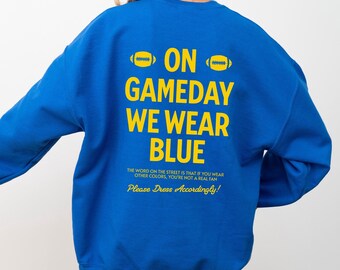 College Gameday Sweatshirt California Football College Grad Gift Blue & Gold Game Day Pullover Big Ten Football Fan Apparel Conference Shirt