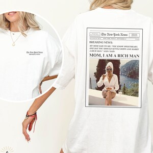 Mom I am a rich man print