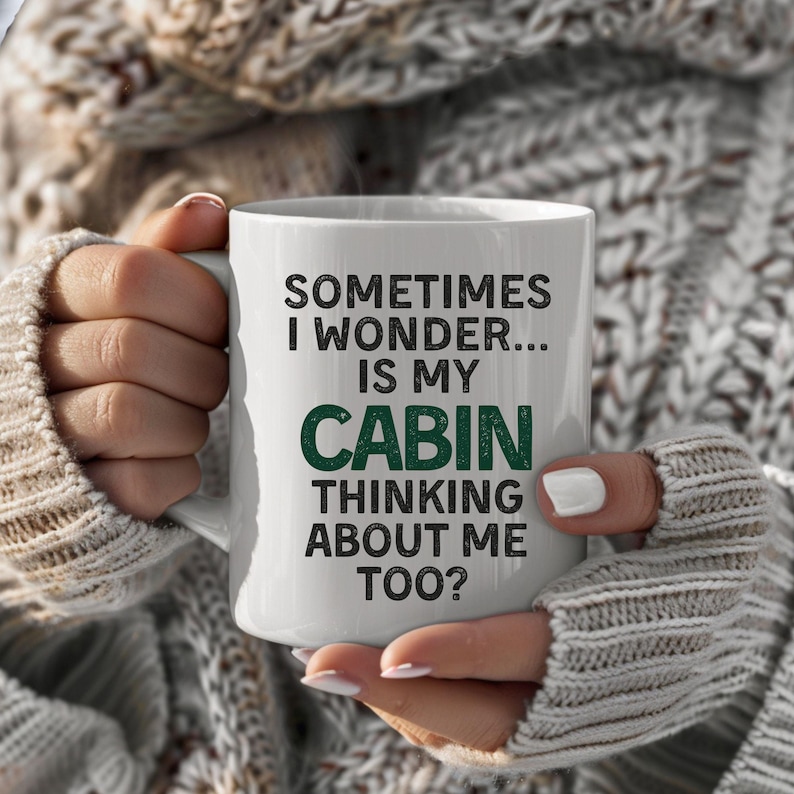 Cabin Lover Gift Mug Funny Cabin Decor Gift Ideas For Cabin Lakehouse Decor Does My Cabin Miss Me Too Decor Lakelife Gift Cabin Life Gifts
